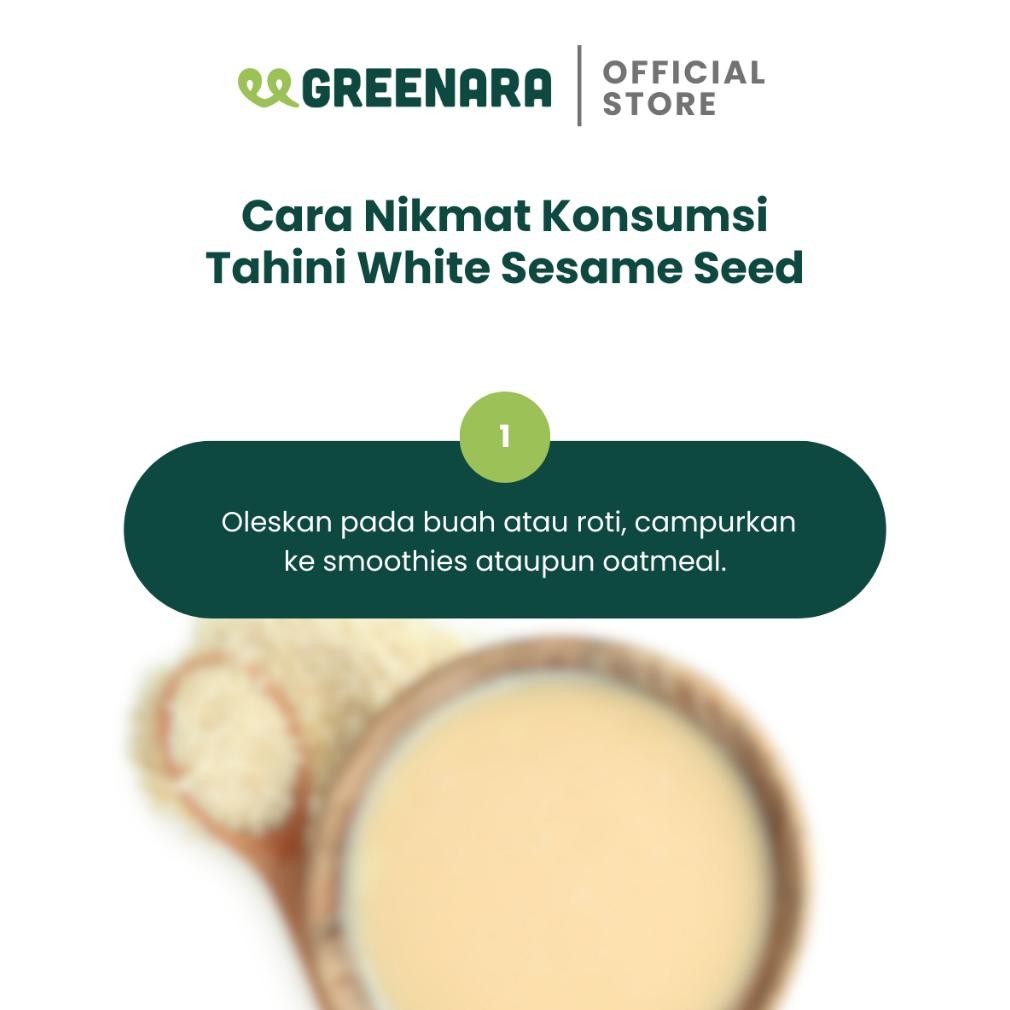 

Greenara Natural Tahini White Sesame Seed 230gr / Selai Wijen