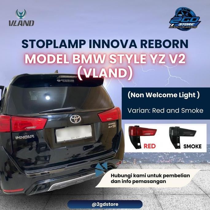 R Vland Stoplamp Innova Reborn V2 Bmw Style Yz V2 Led Brake Light & Lampu Mundur Rgb Matrix Non Welc