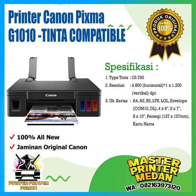 #####] Printer Canon G1010 Pixma Ink Tank New Garansi Resmi -TINTA COMPATIBLE
