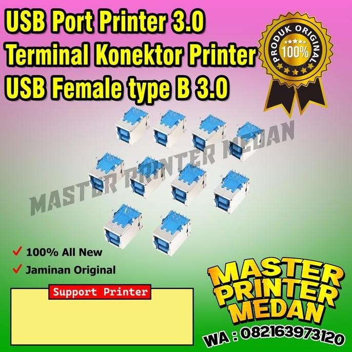 :::::::] USB Port Printer 3.0 Terminal konektor Printer USB Female type B 3.0