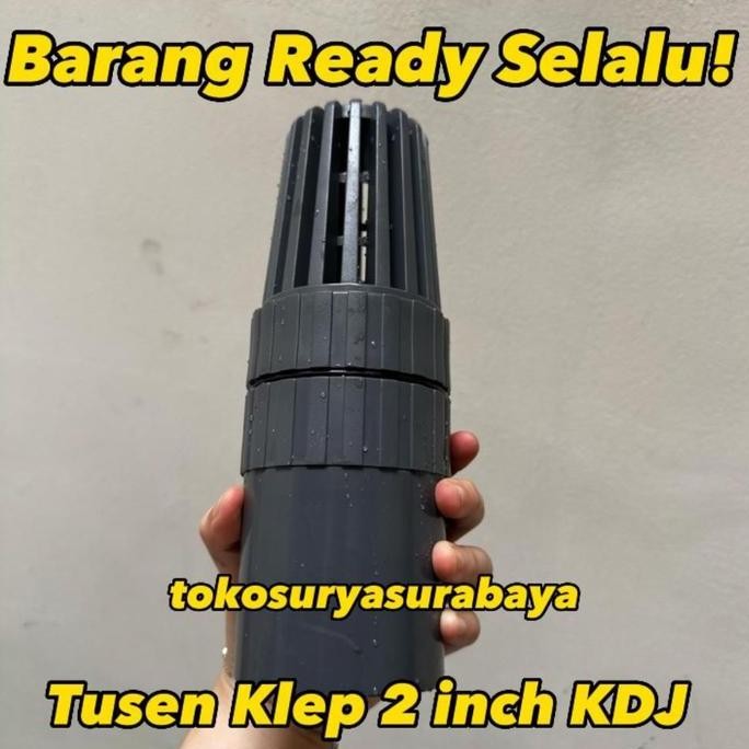 ANTI BACK FLOW 2" INCH TUSEN 2 INCH IMPOR TAIWAN KDJ FOOT KLEP 2 INCH FOOT VALVE 2 INCH TUSEN KLEP 2