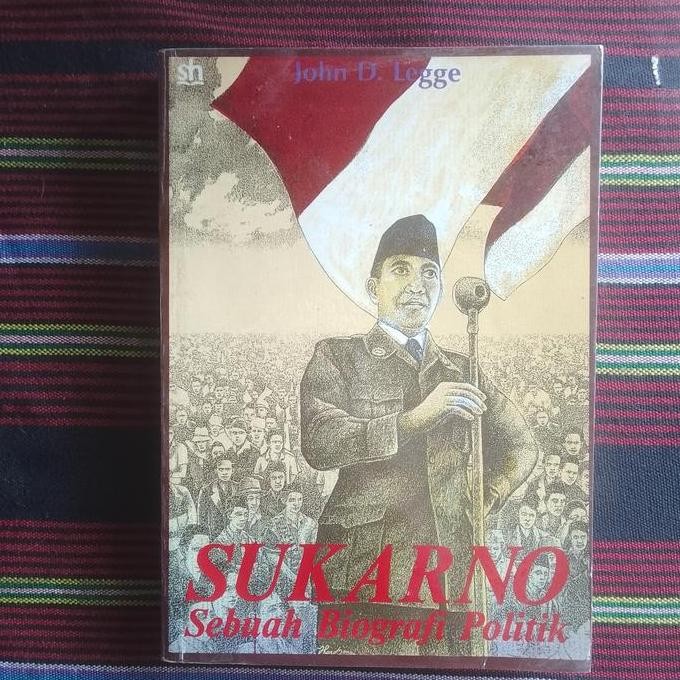 #####] SUKARNO SEBUAH BIOGRAFI POLITIK