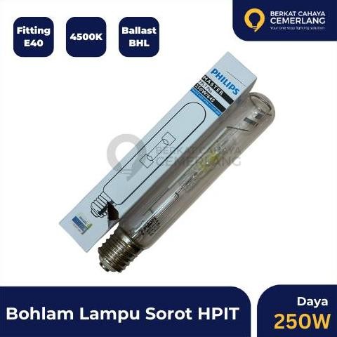 Lampu HPIT 250W Philips HPIT 250 Watt