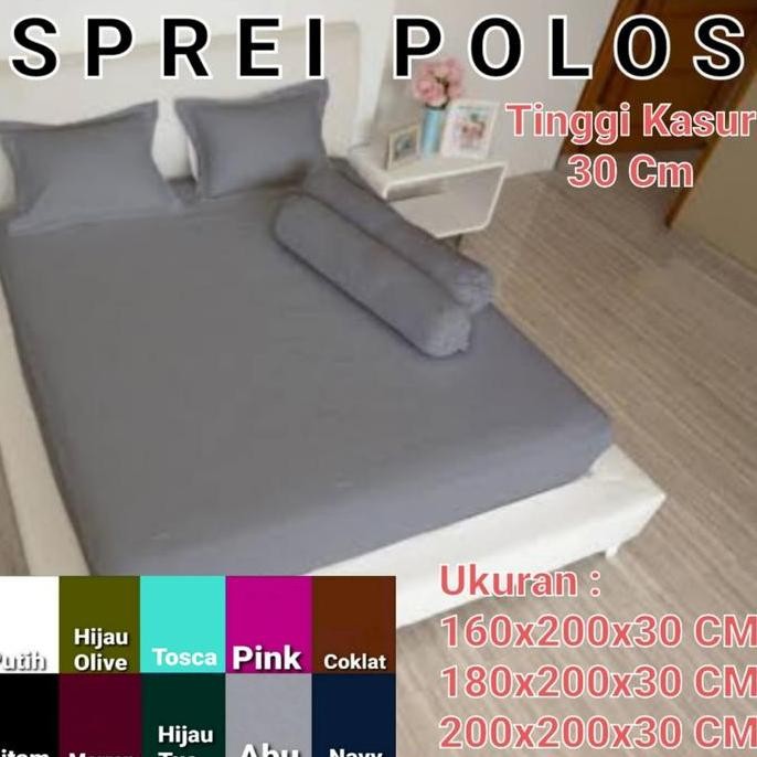 Sprei Polos Tinggi 30 CM Ukuran 160x200 CM, 180x200 CM, 200x200 CM