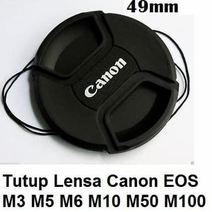 Lens Cap Canon 49mm m3 m10 m100 m5 m6 m50 15-45mm tutup lensa lenscap