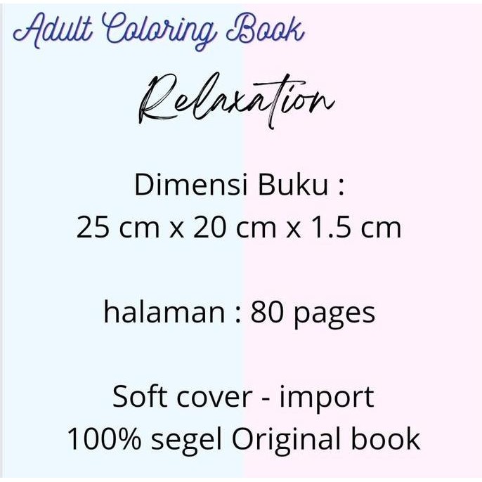 Adult Coloring Book Buku Mewarnai Dewasa Art Therapy- Relaxation
