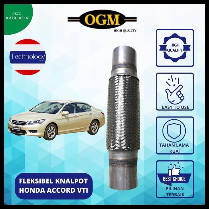 TERMURAH OGM FLEKSIBEL / FLEXIBLE KNALPOT MOBIL HONDA ACCORD VTI SUPER TEBAL 
