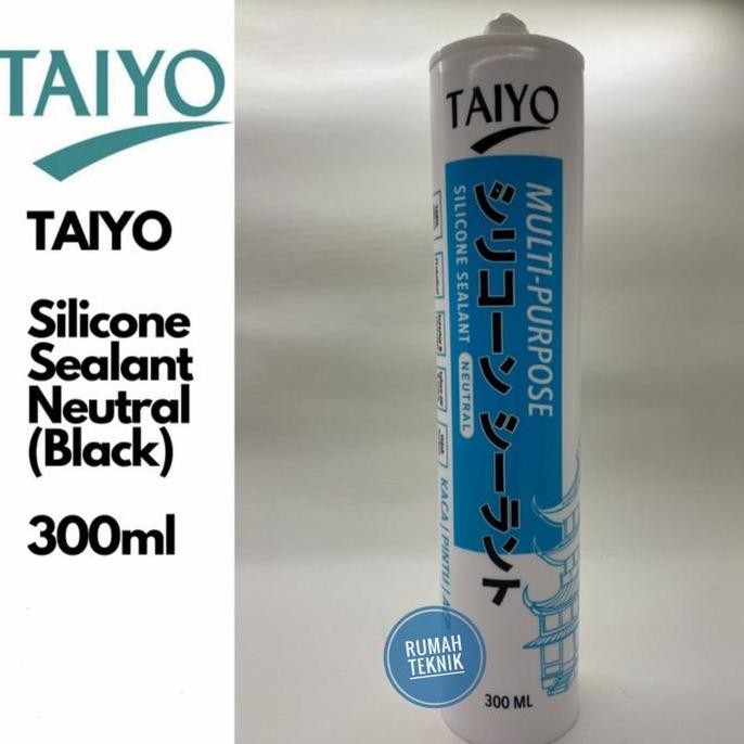 Lem Silikon Sealant Netral Taiyo Hitam - Lem Kaca Aquarium Anti Bocor