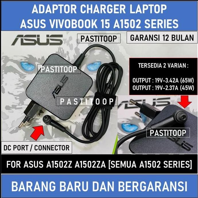 Adaptor Charger Asus Vivobook 15 A1502 A1502Z A1502ZA A1502 45w MURAH