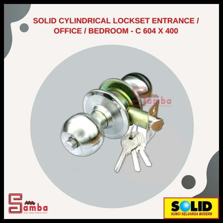 DISKON SOLID CYLINDRICAL LOCKSET ENTRANCE / OFFICE / BEDROOM - C 604 X 400 