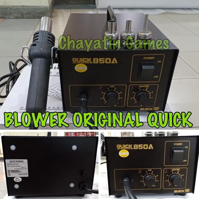 BLOWER / SOLDER UAP QUICK 850A ORIGINAL ORIGINAL DAN TERPERCAYA