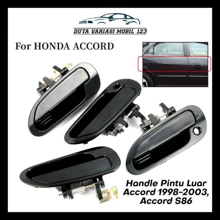 HOT DEAL HANDLE PINTU LUAR ACCORD 1998 1999 2000 2001 2003, ACCORD S86 