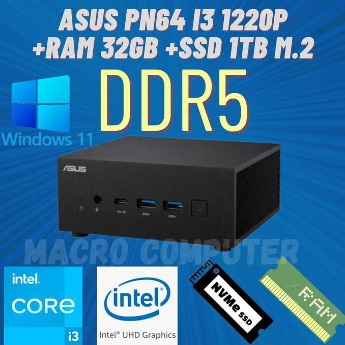 BEBAS ONGKIR - MINI PC ASUS i3 GEN 12 FULLSET WIN11 +RAM +SSD | ASUS PN64 I3