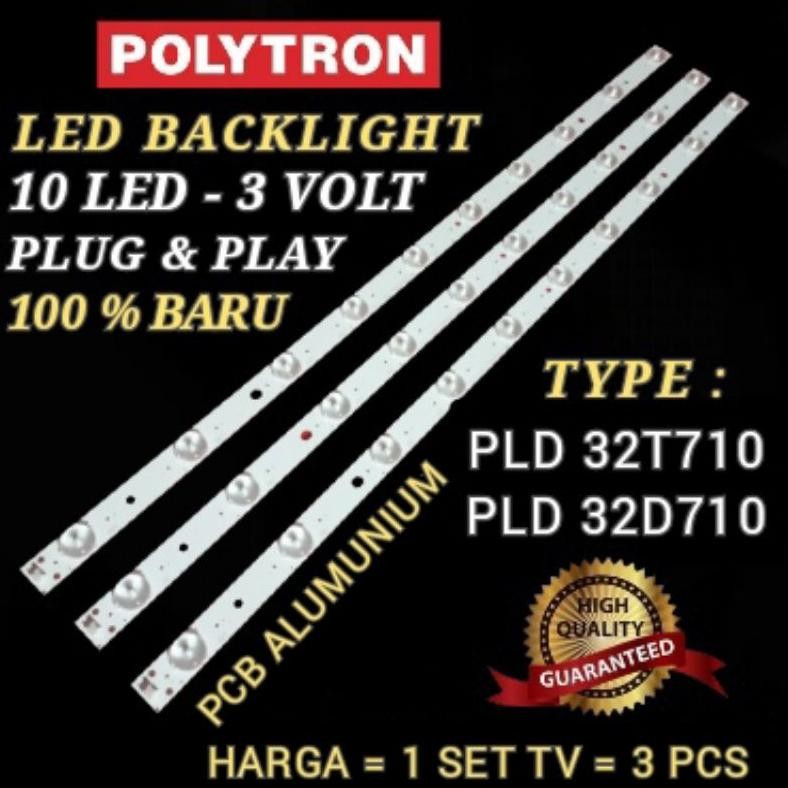 LAMPU BACKLIGHT POLYTRON PLD 32D710 BACKLIGHT POLYTRON PLD32D710 LED BACKLIGHT POLYTRON PLD32T710 Di