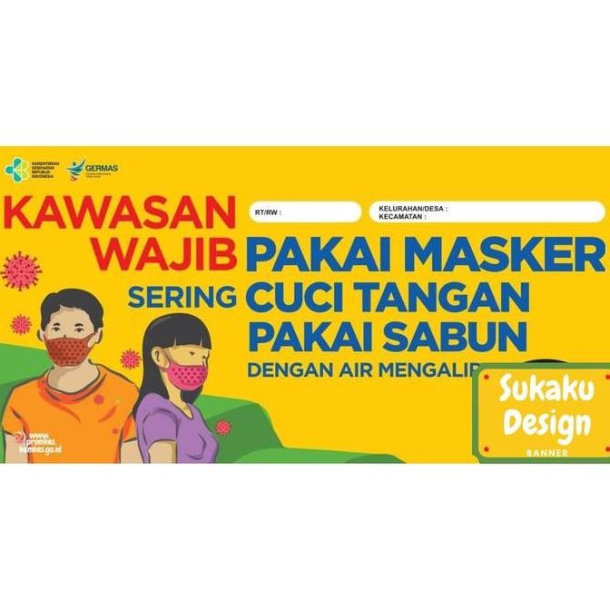 ready KAWASAN WAJIB PAKAI MASKER 1x1 BANNER DESIGN