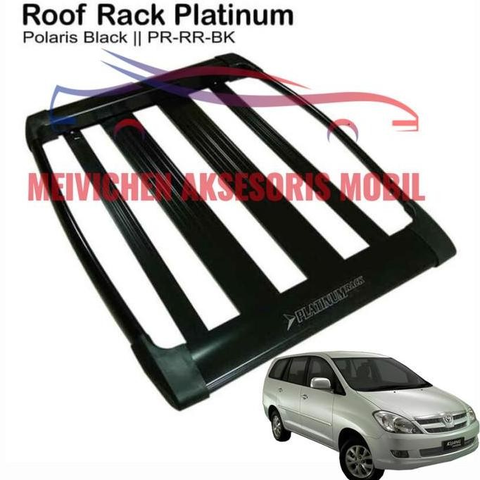 Promo / Terlaris ROOF RACK RAK BAGASI ATAS MOBIL PLATINUM TOYOTA INNOVA OLD LAMA HITAM Terbaik