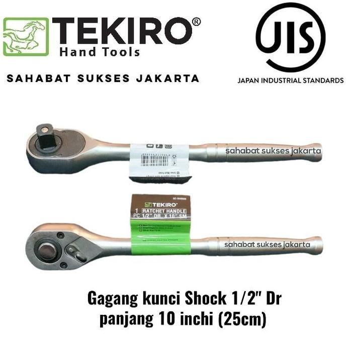 GAGANG KUNCI SHOCK TEKIRO 1/2" DR PANJANG 10 INCH HANDLE RACHET BESI ORIGINAL DAN TERPERCAYA