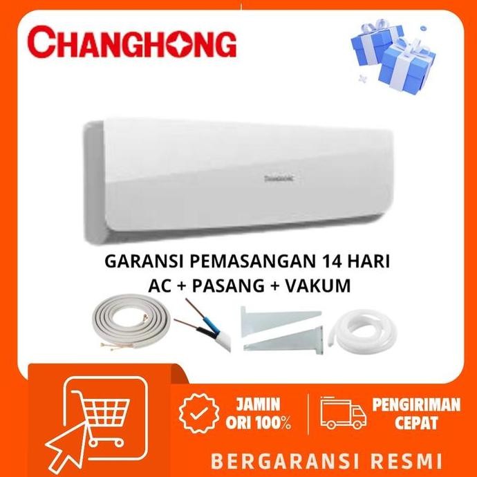 baru ac changhong csc-05nvb 0.5pk - ac split changhong 1/2pk standard low watt r32