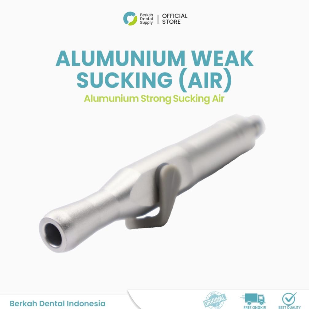 Dental Alumunium Weak Sucking (Air)