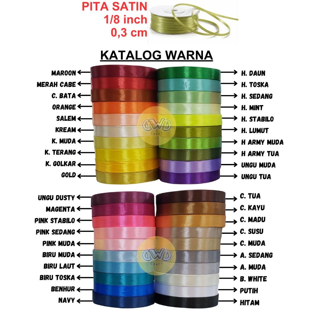 

Tr24 Pita Satin Taiwan 1/8" ( 0,3 Cm ) / 1 Roll = 80 Yard Tr24