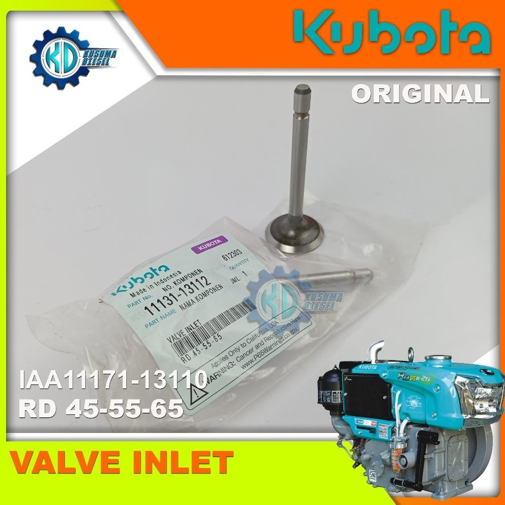 VALVE INLET RD 45-55-65 - KLEP IN - KATUP HISAP -  DIESEL KUBOTA 65 - SPAREPART KUBOTA - ORIGINAL - 