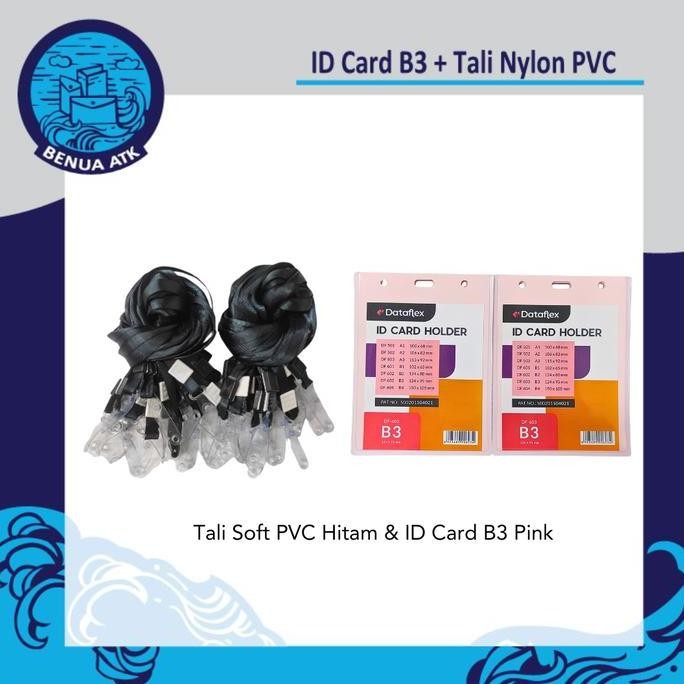 

Bundling Id Card B3 + Tali Nylon Soft Pvc Dataflex Nylksfp Original