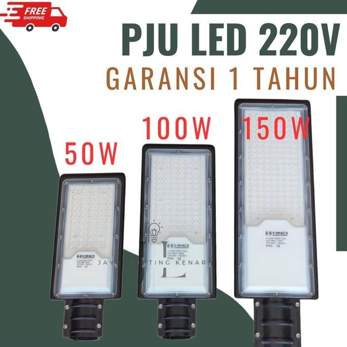 LAMPU JALAN PJU LED 50 100 150W WATT LED PJU 220V LAMPU JALAN GARANSI ORIGINAL DAN TERPERCAYA