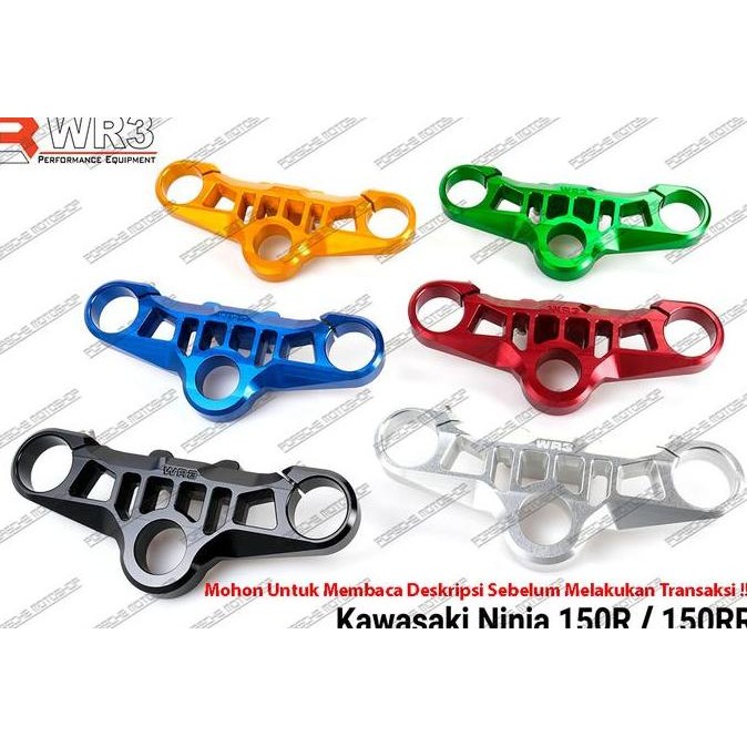 Segita Stang /Triple Clamp WR3 Ninja 150RR / Ninja 150 RR