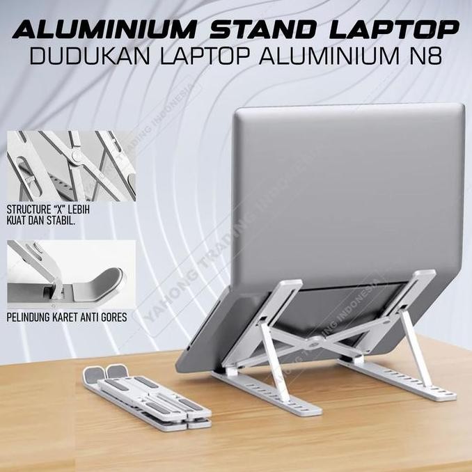Baru Dudukan Laptop Aluminium N8 - Stand Portable Alas Laptop Adjustable Anti Panas