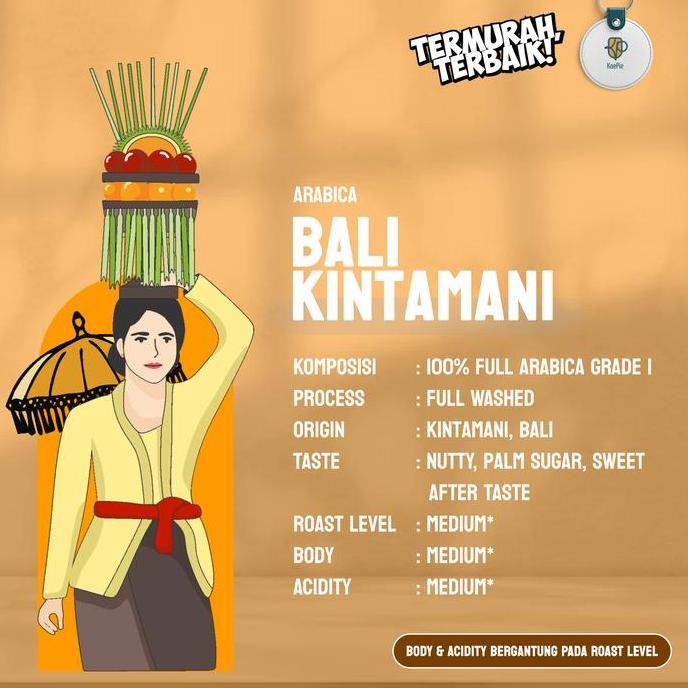 

Kopi Arabica Bali Kintamani Premium Single Origin Coffee Roasted Beans Kualitas Terbaik Harga Termurah
