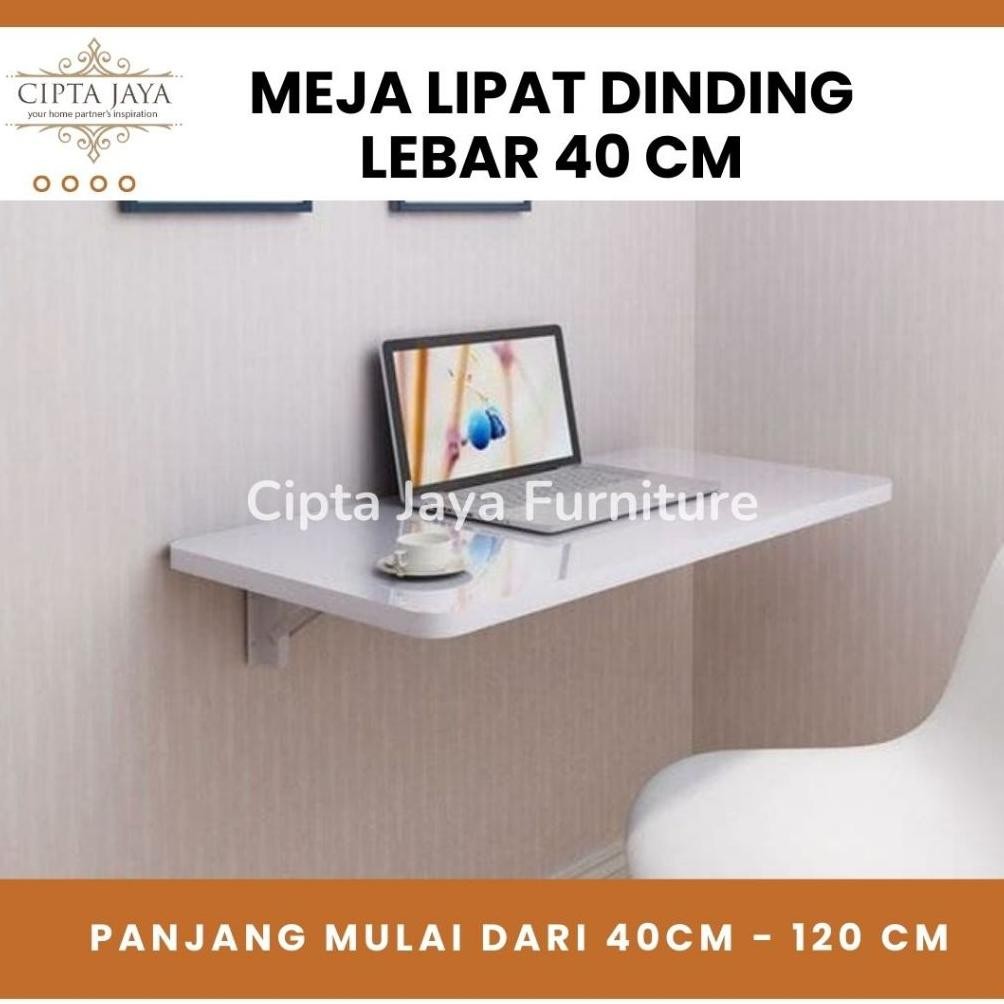 Cipta Jaya - Custom Meja Lipat Dinding Belajar Kerja Makan Laptop LipetAnak Kayu Minimalis Dapur WFH