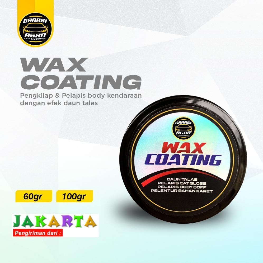 GARASI AGAN JAKARTA Wax Coating 100gr Body Mobil / Pengkilap Body Mobil / Pengkilap Body Mobil Tahan