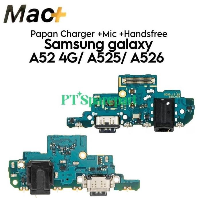 Papan PCB Konektor Charger + Mic + Handsfree Samsung Galaxy A52 4G / A525 / A52 5G/ A526 - MAC+