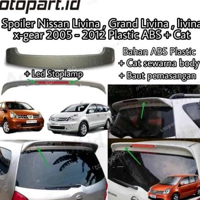 spoiler nissan livina grand livina livina x gear ABS + lampu 2005-2012