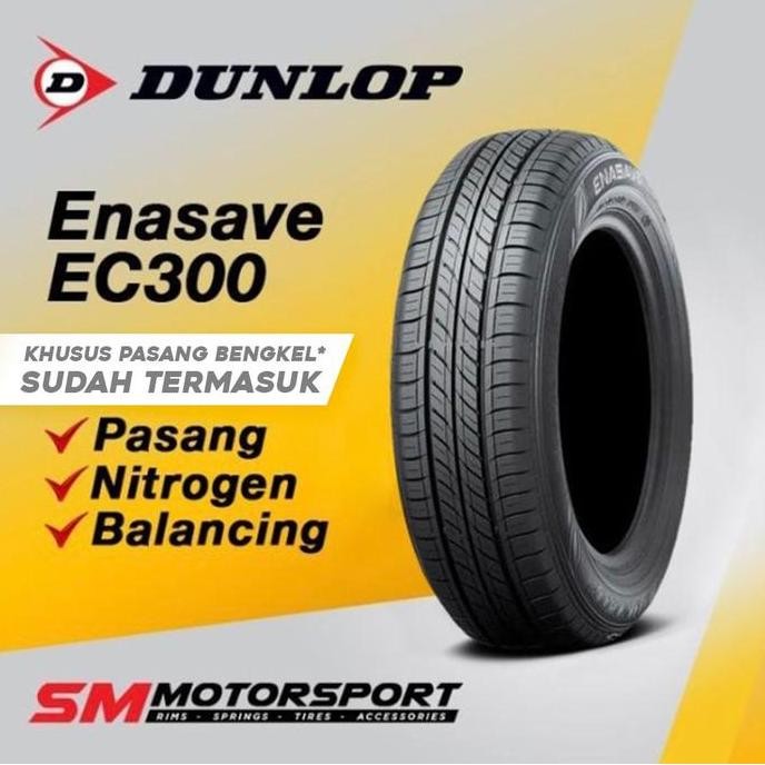 Terlaris Ban Mobil Livina Xpander Veloz Dunlop Enasave Ec300 185 65 15 R15