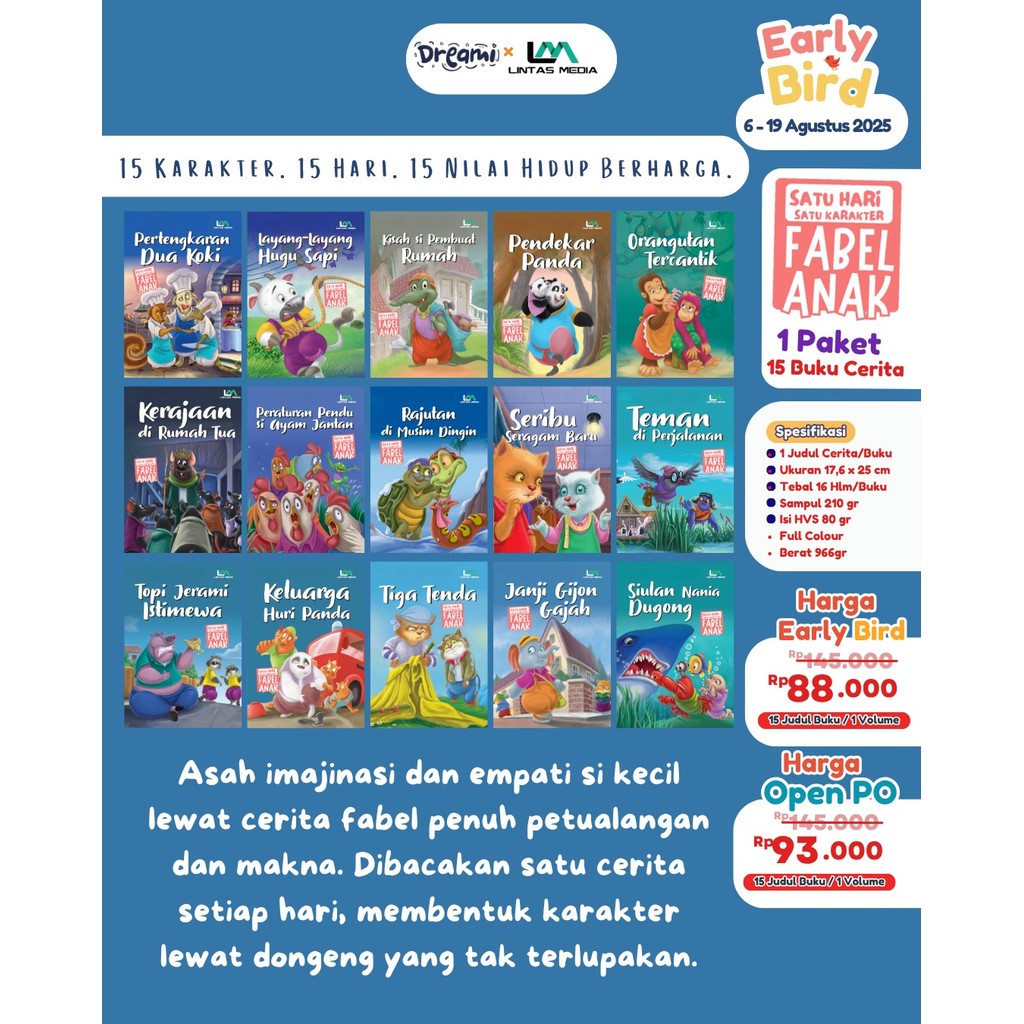 1 Paket 15 Buku Fabel Anak, Buku Dongeng 1 Hari 1 Karakter [Dreami Books]