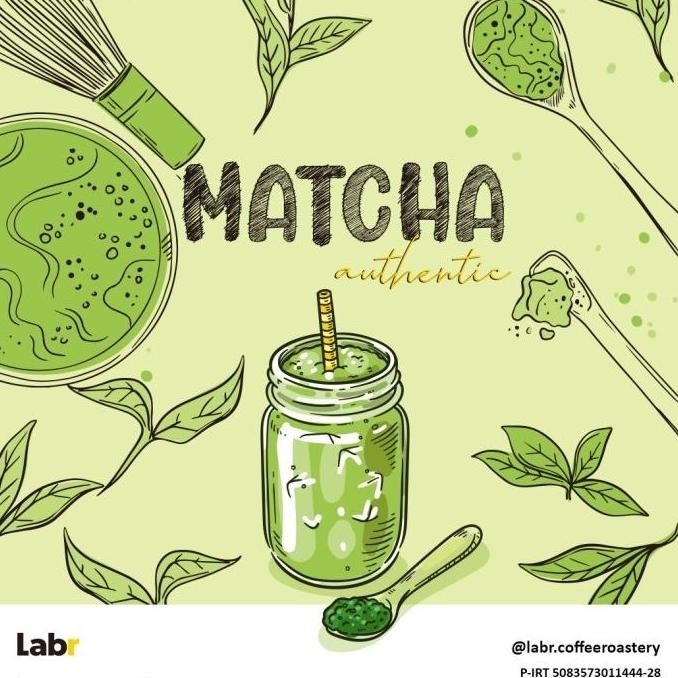 

Labr Matcha Powder Authentic - Bubuk Matcha Premix Powder Pasti Ori