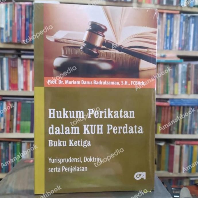 Hukum Perikatan Dalam Kuh Perdata Jilid 3 - Mariam Darus Original