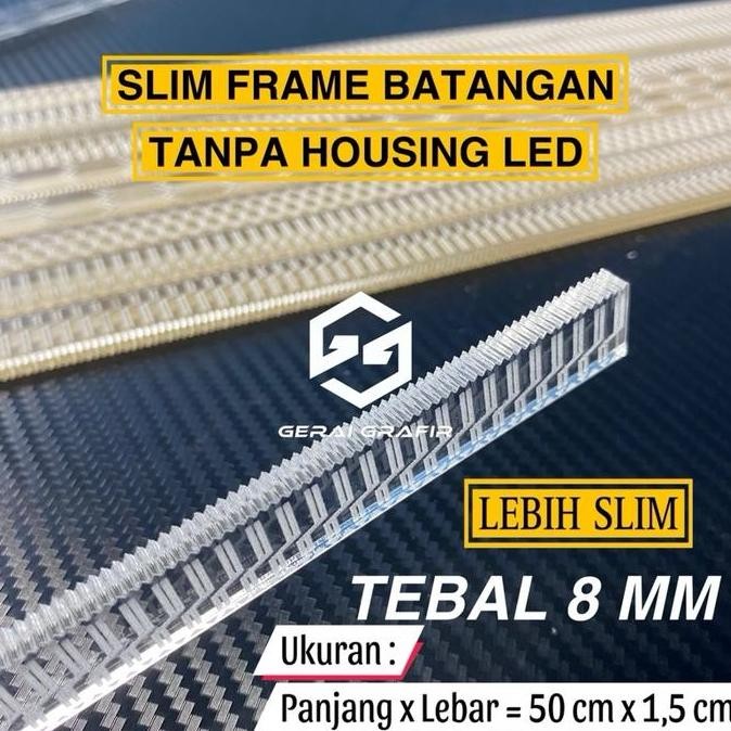 

Frame Slim Batangan 8 Mm / Grafir Akrilik Batangan / Grafir Akrilik Bening Kualitas Terbaik Harga Termurah