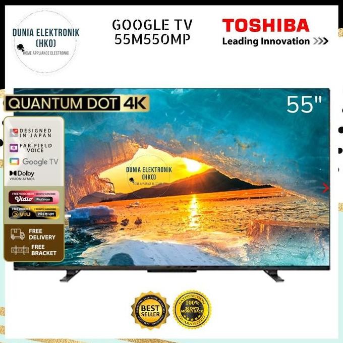 TERMURAH - TOSHIBA 55M550MP 55 INCH SMART GOOGLE TV QLED 4K UHD toshiba 55m550mp