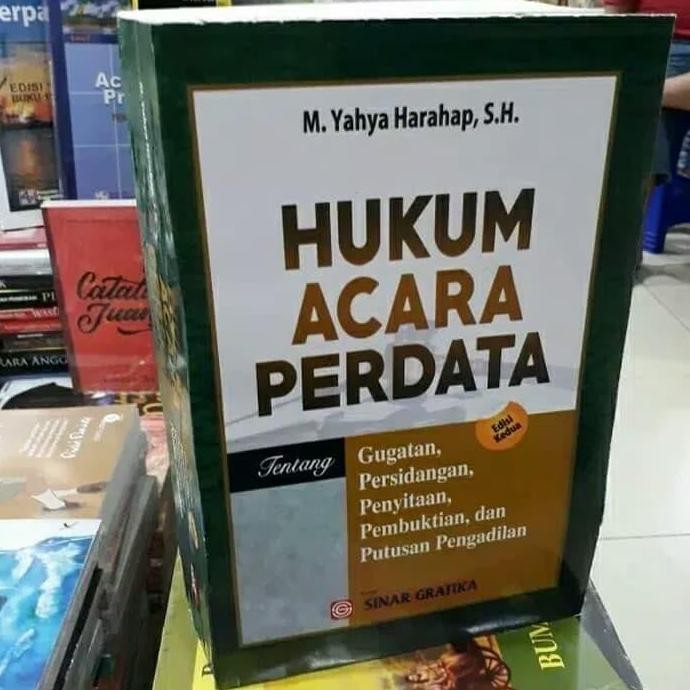 

Buku Hukum Acara perdata Tentang Gugatan,Persidangan,Yahya Harahap LL