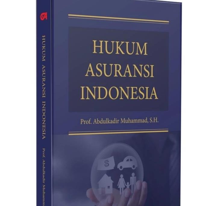 

Buku Hukum Asuransi Indonesia Edisi Revisi - Abdulkadir Muhammad LL