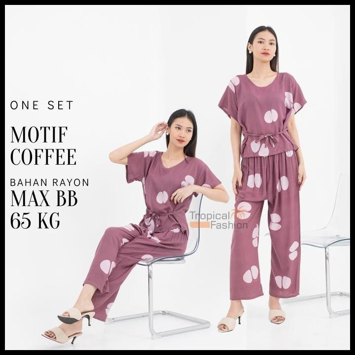 

Terlaris Setelan Wanita Celana Panjang Motif Coffee Beans Good Quality