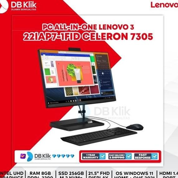 Pc Aio Lenovo 3 22Iap7-1Fid Cel 7305 8Gb Ssd 256Gb Nodvd W11+Ohs 21.5" New Stok