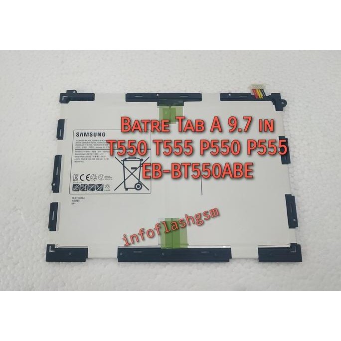 BEBAS ONGKIR - Baterai Samsung Tab Tablet A 9.7 inch P550 P555 T550 T555 EB-BT550ABE