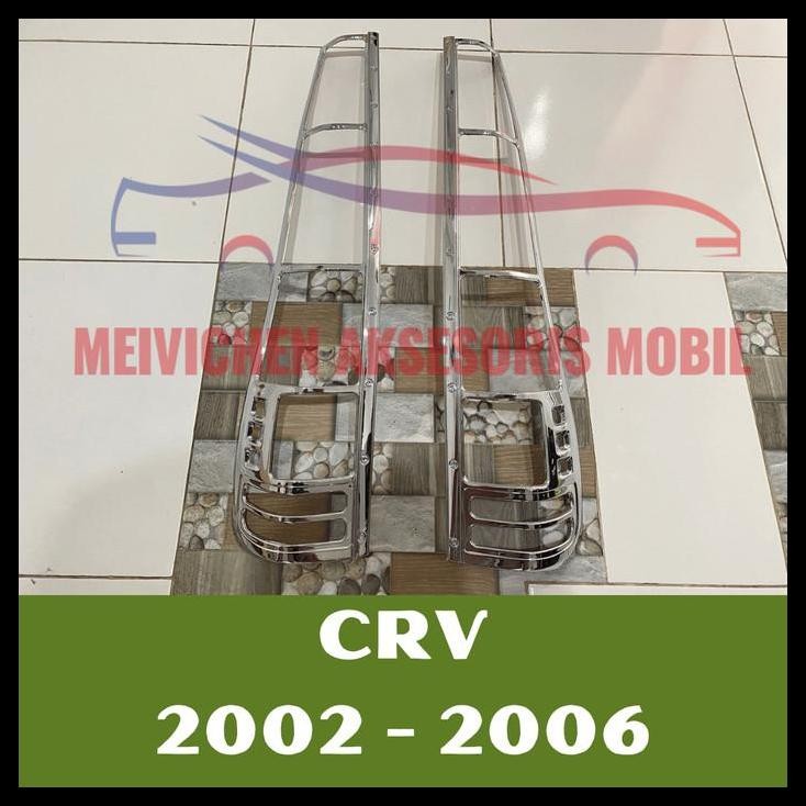 TERBARU GARNISH BELAKANG MOBIL HONDA CRV LAMA OLD 2002 - 2006 CHROME 