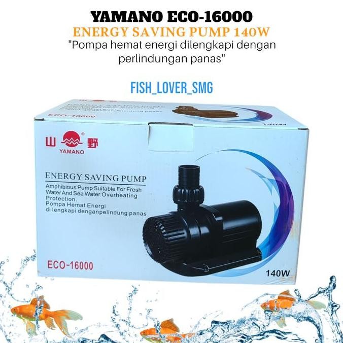 YAMANO ECO 16000 POMPA KOLAM KOI HIDROPONIK