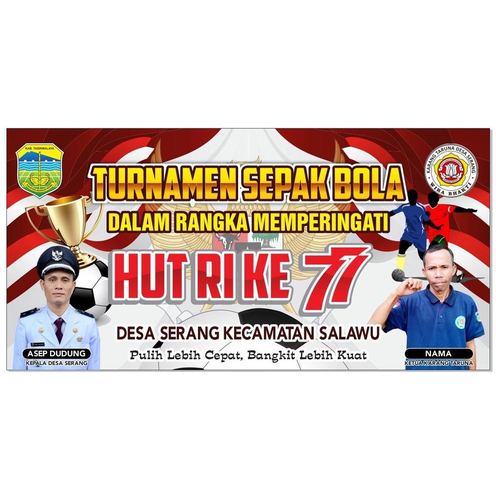 SPANDUK BANNER TURNAMEN SEPAK BOLA HUT RI AGUSTUSAN CUSTOM