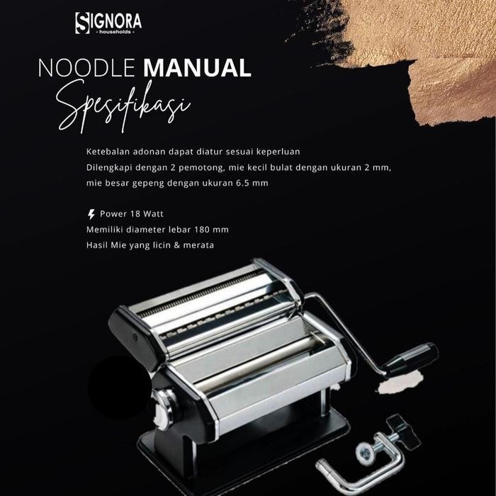 Noodle Manual Signora/Noodle Maker Signora/Gilingan Mie/Kulit Pangsit Original Dan Terpercaya