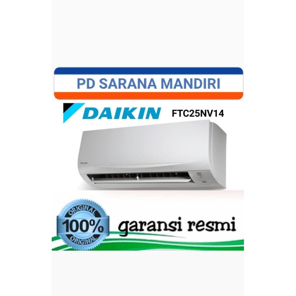 TERBARU - AC DAIKIN 1 PK THAILAND FTC25NV14